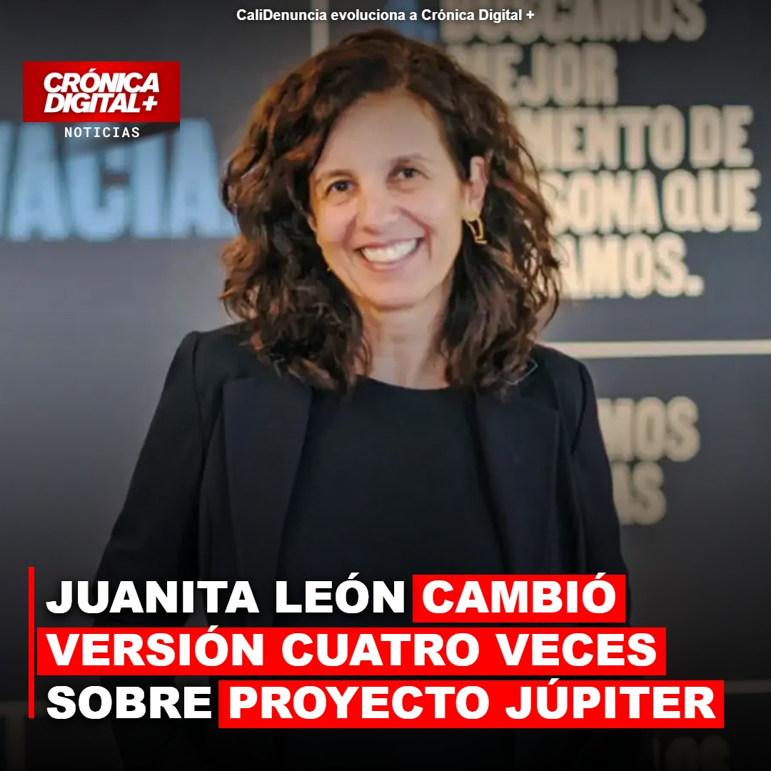 Raya expone versiones cambiantes de Juanita León sobre Proyecto Júpiter