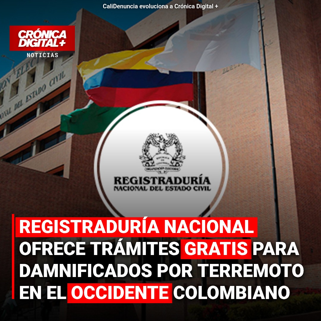 Registraduría activa plan de identidad gratis para damnificados del terremoto