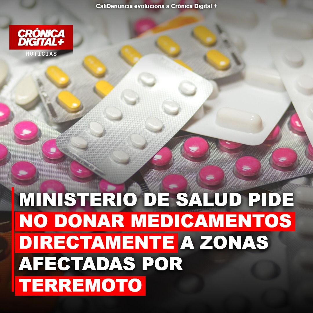 Salud Pública Insta a No Donar Medicamentos Directamente tras Sismo