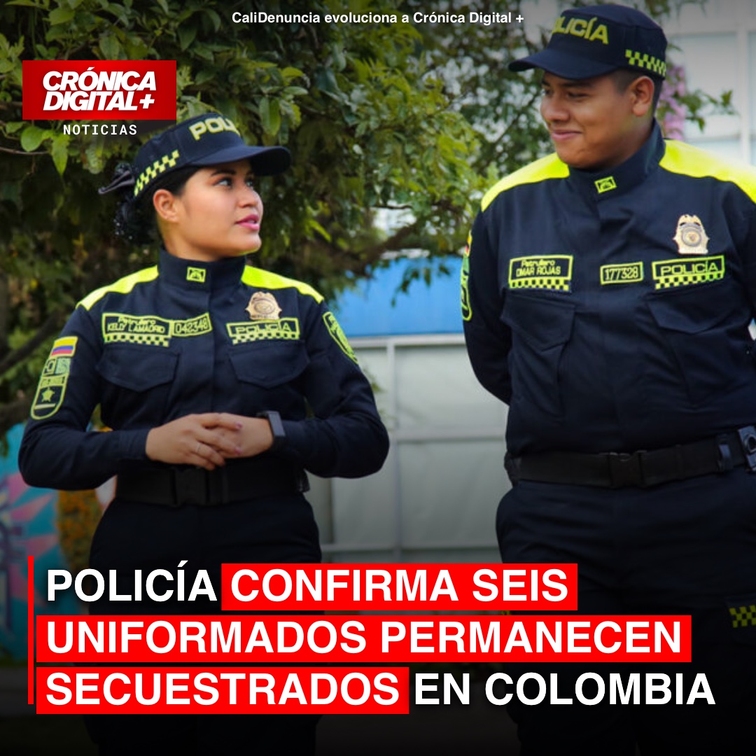 Seis policías secuestrados en Colombia: Barrera urge liberación