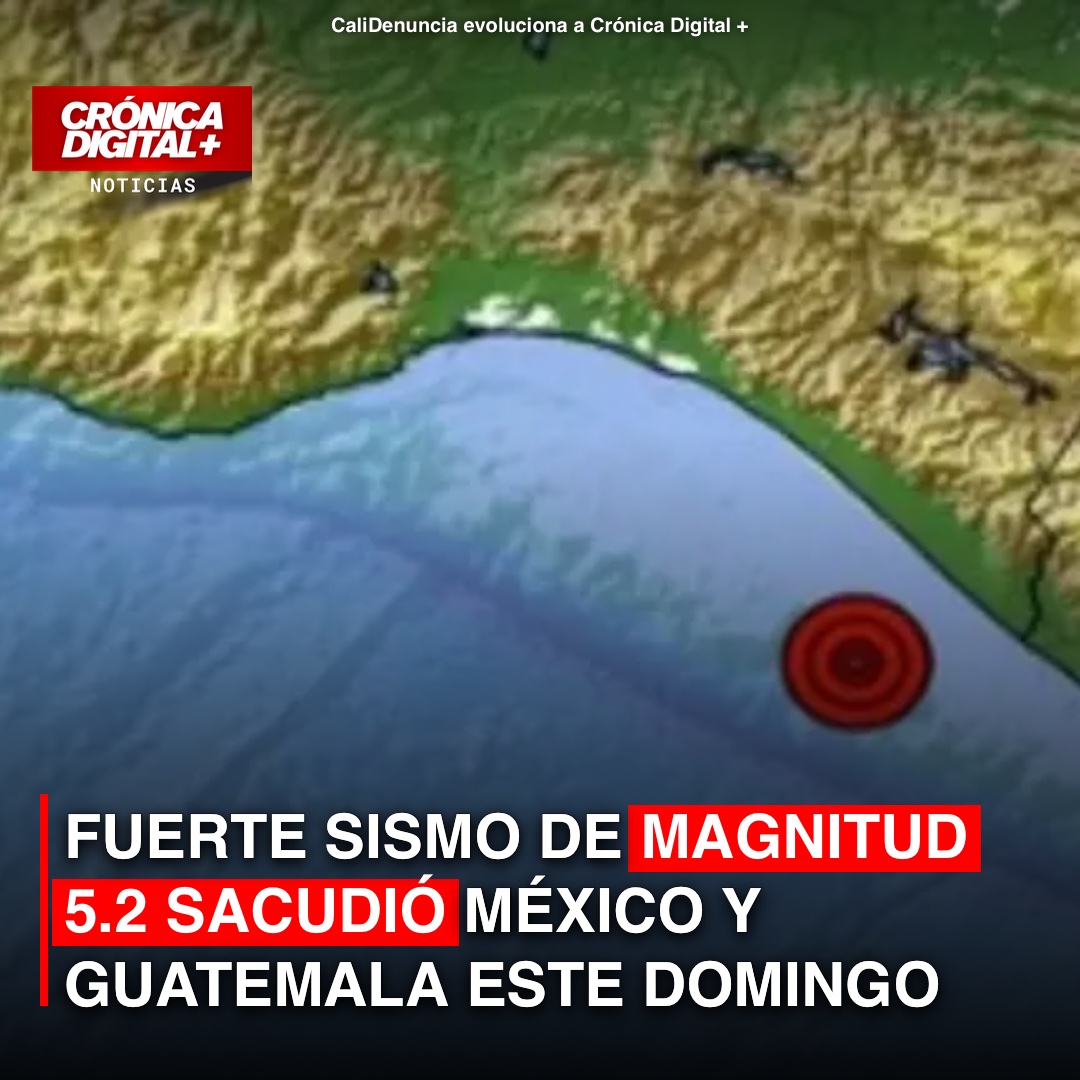 Sismo de 5.2 golpea Chiapas y se siente en Guatemala