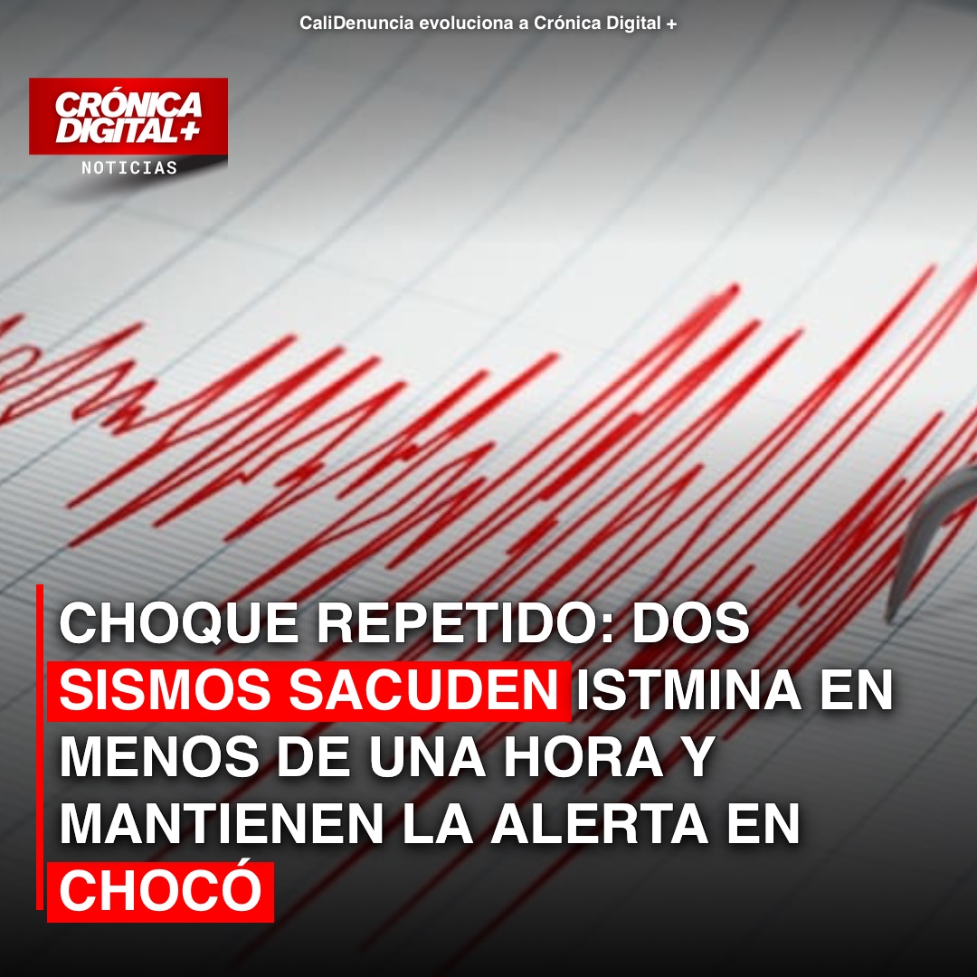 Sismos reiterados sacuden Istmina: Chocó bajo alerta sísmica constante