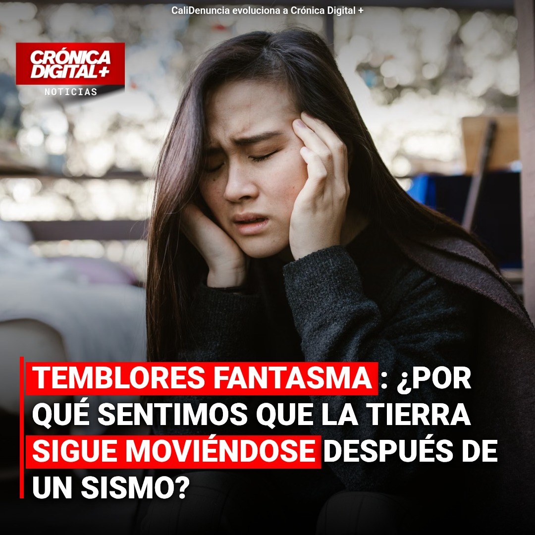 Terremoto en Colombia: el impacto psicológico detrás de los «temblores fantasma»
