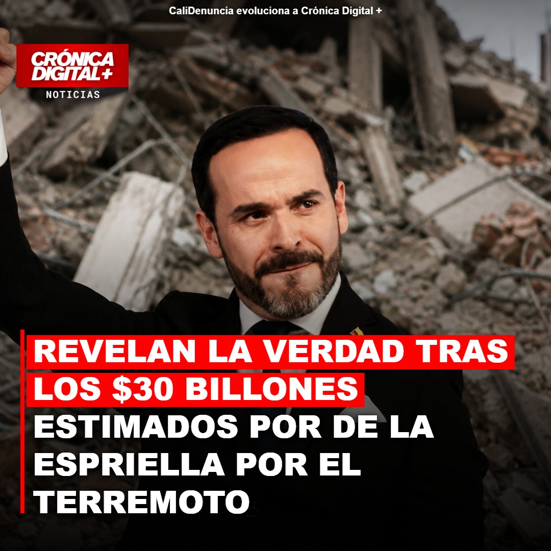 Terremoto en Colombia: el verdadero alcance de los 30 billones estimados