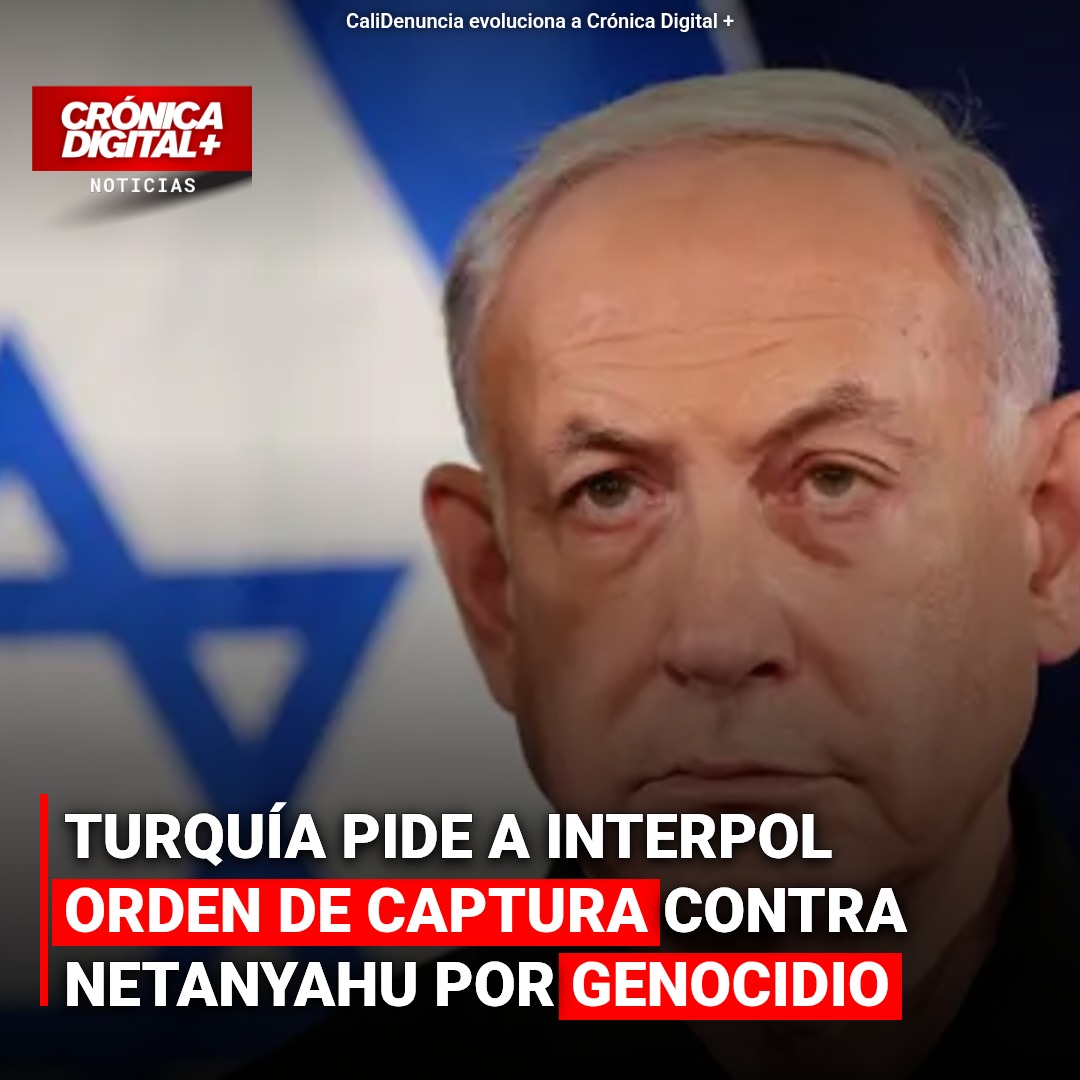 Turquía pide a Interpol arresto de Netanyahu por genocidio en flotilla