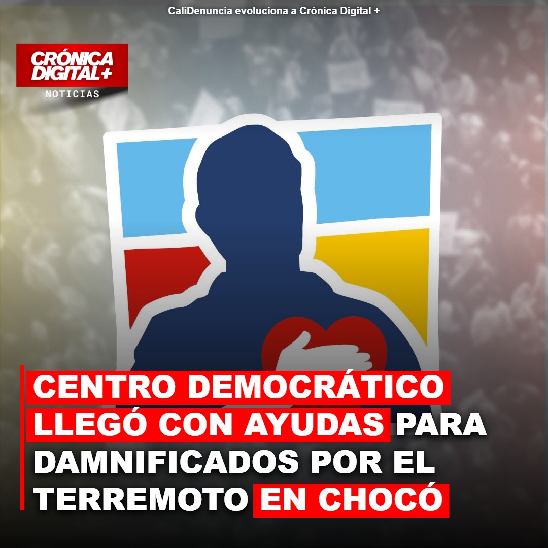 Uribe y Centro Democrático Llevan Ayuda Crítica al Chocó Post-Terremoto