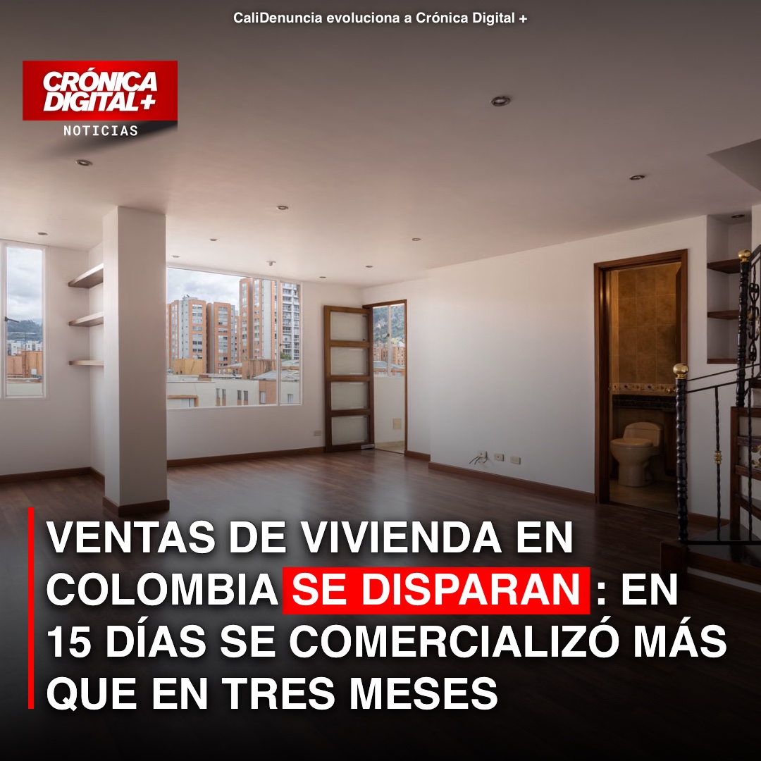 Ventas de vivienda en Colombia se disparan: 15 días superan tres meses previos