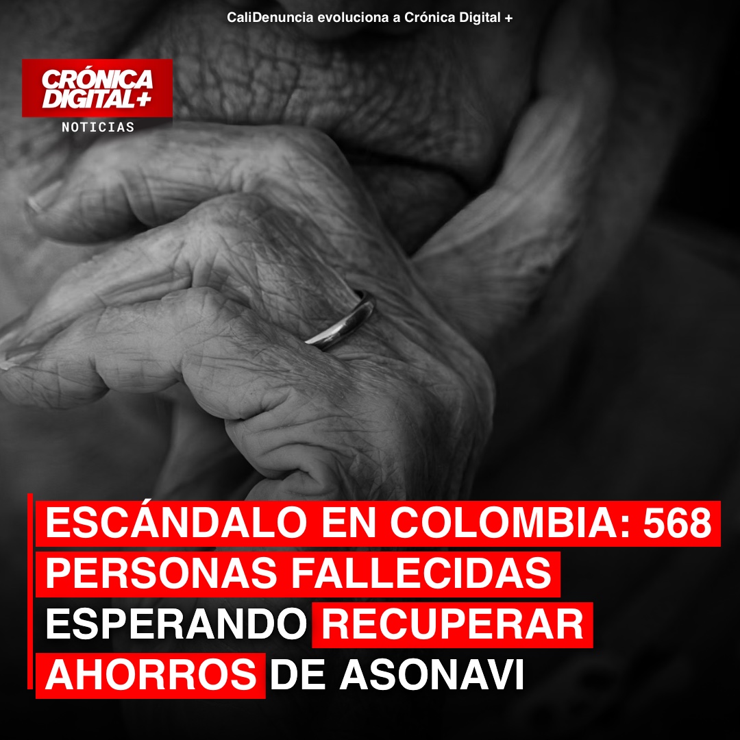 568 Víctimas de Asonavi Murieron Esperando Recuperar Ahorros en Colombia