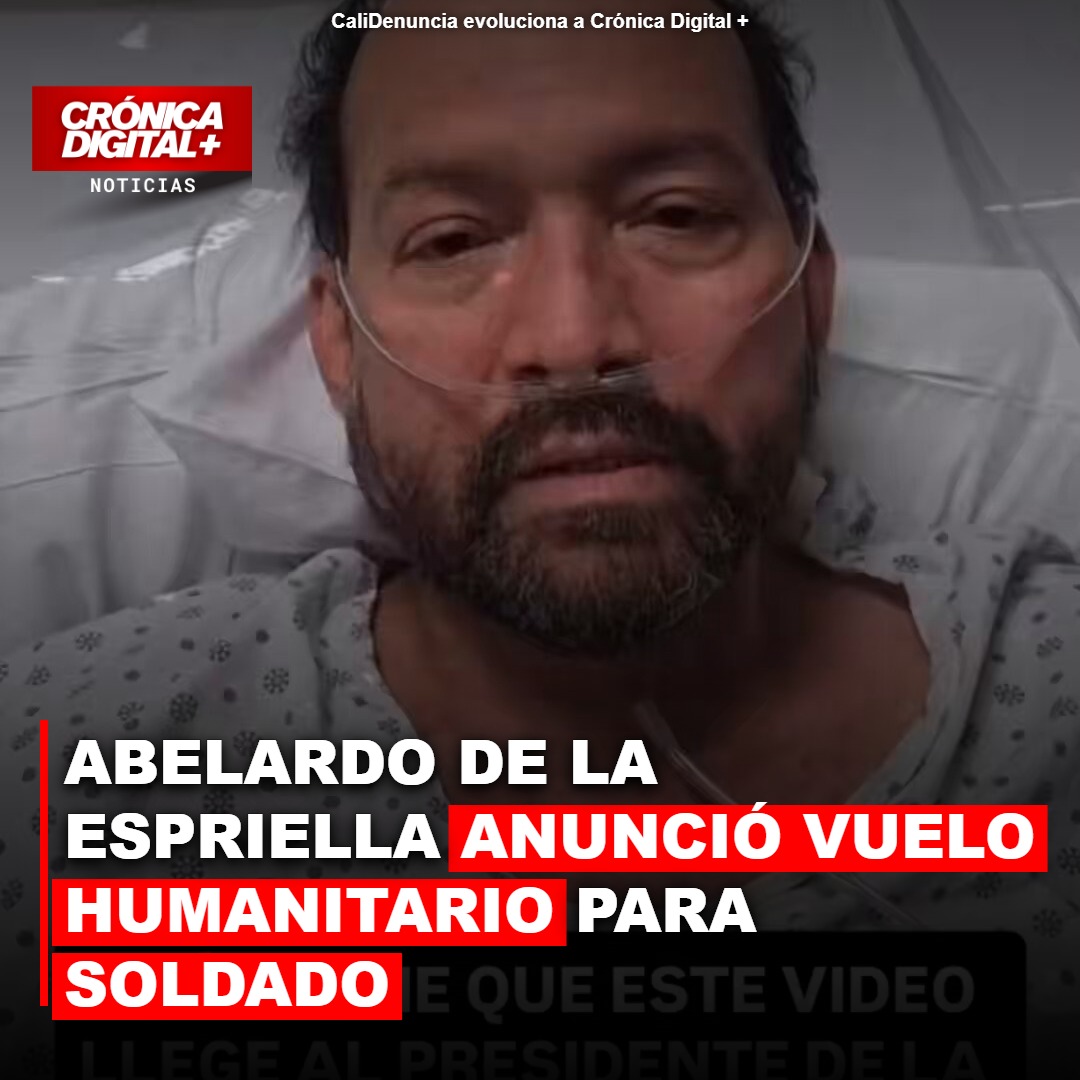 Abelardo de la Espriella anunció vuelo humanitario para soldado