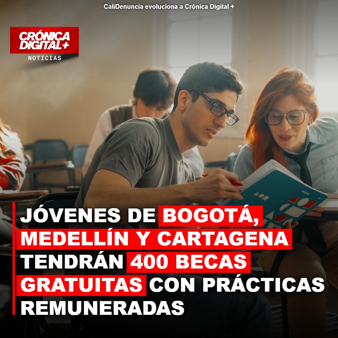 Abren 400 becas con prácticas remuneradas para jóvenes en Colombia