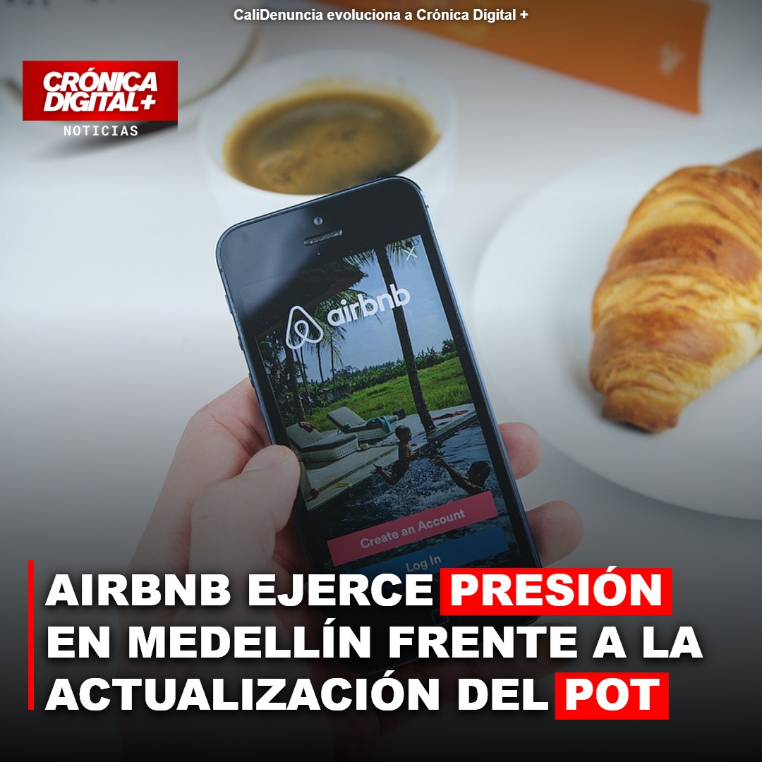 Airbnb cabildea en Medellín contra regulación del POT