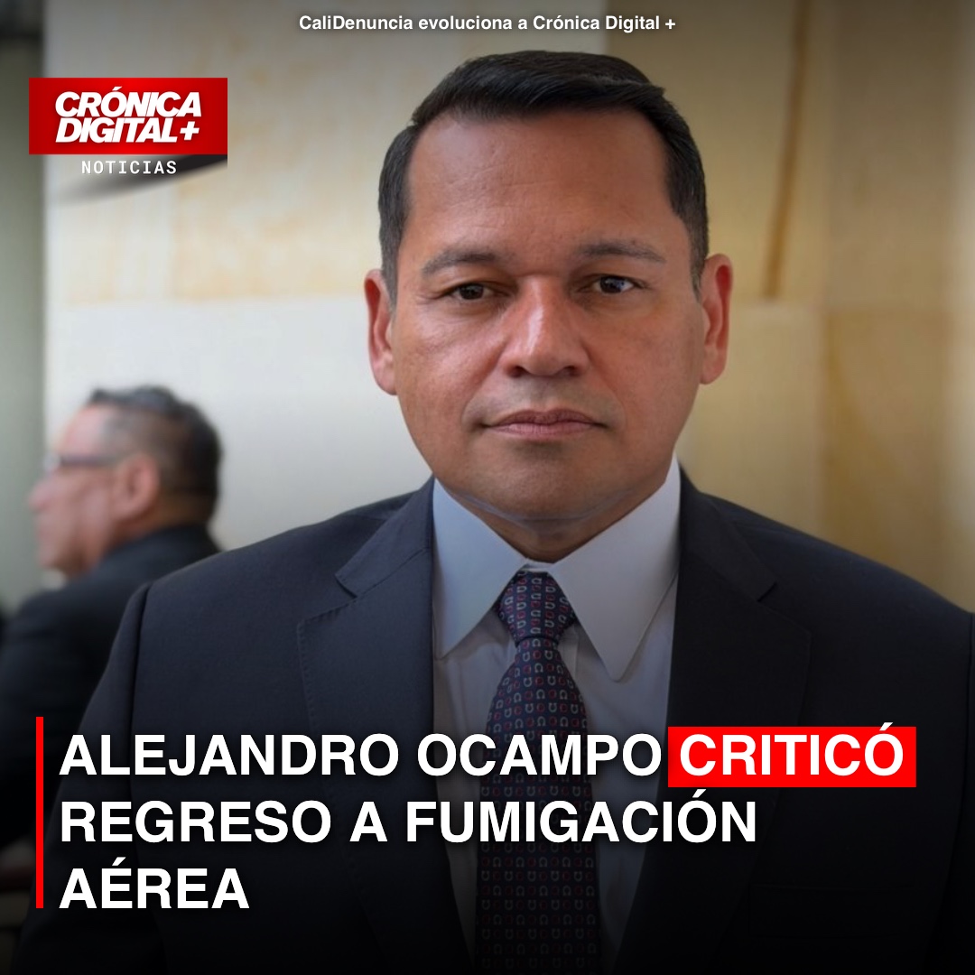 Alejandro Ocampo criticó regreso a fumigación aérea