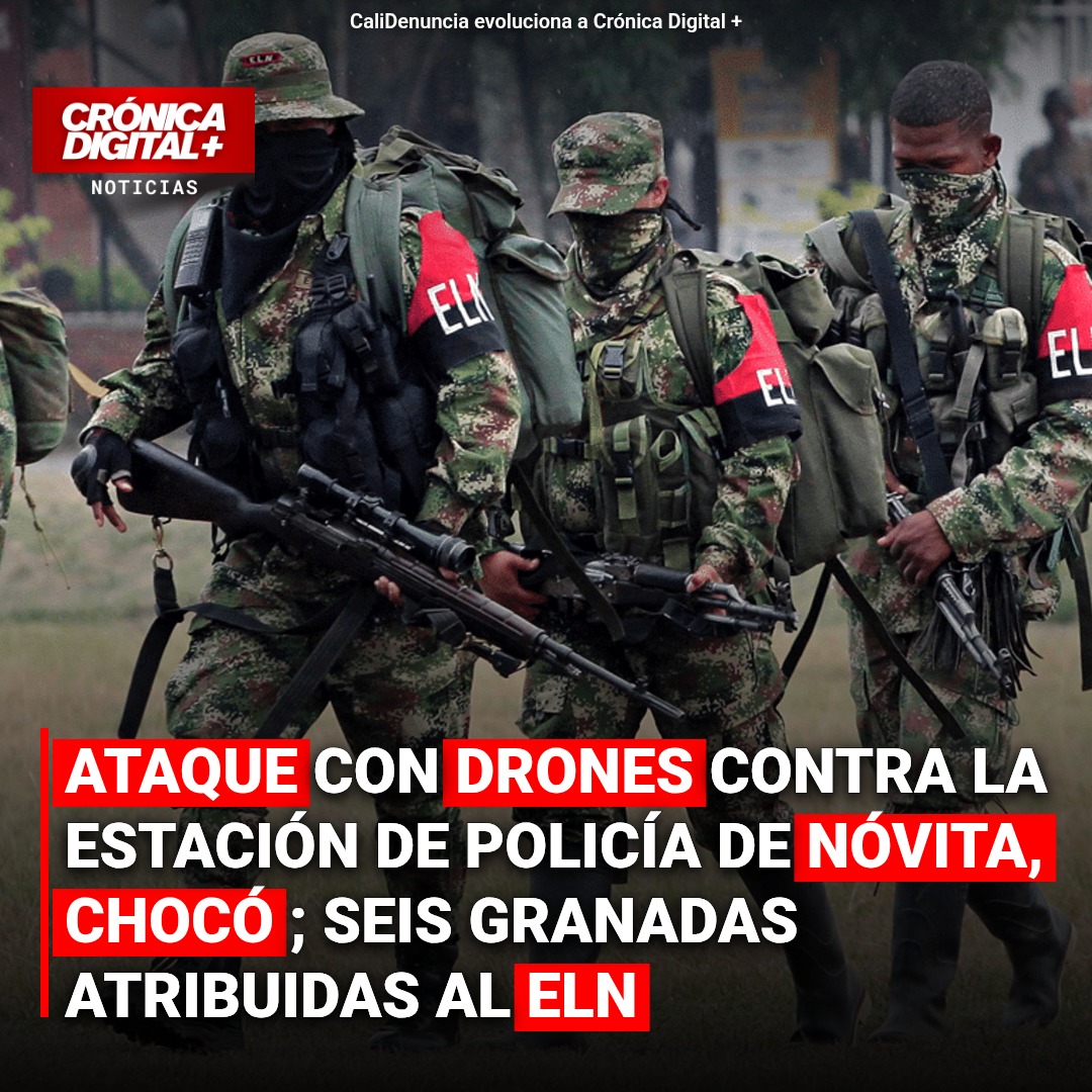 Ataque con drones y granadas sacude estación de Policía en Nóvita, Chocó