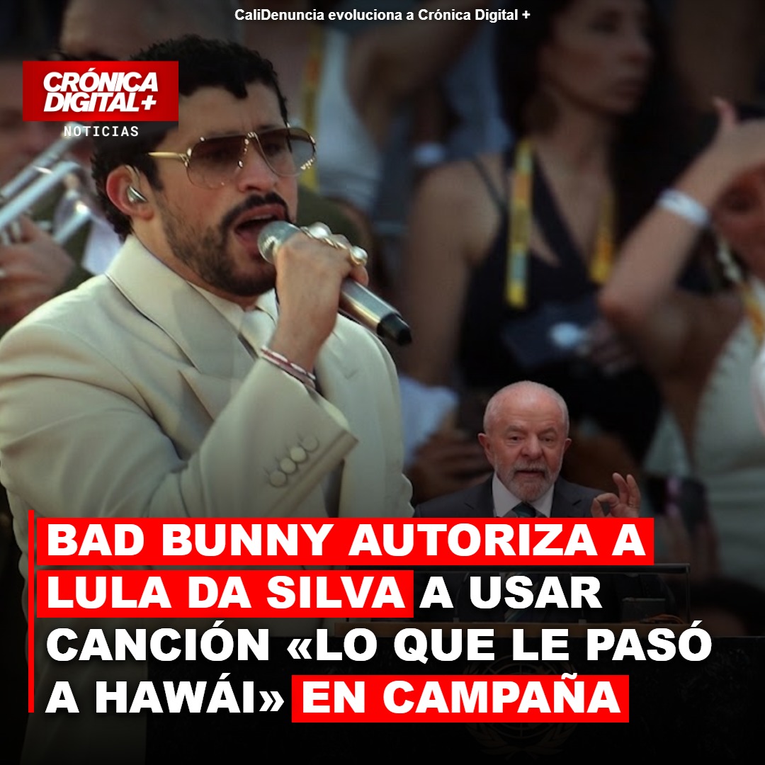 Bad Bunny autoriza uso de tema en campaña de Lula