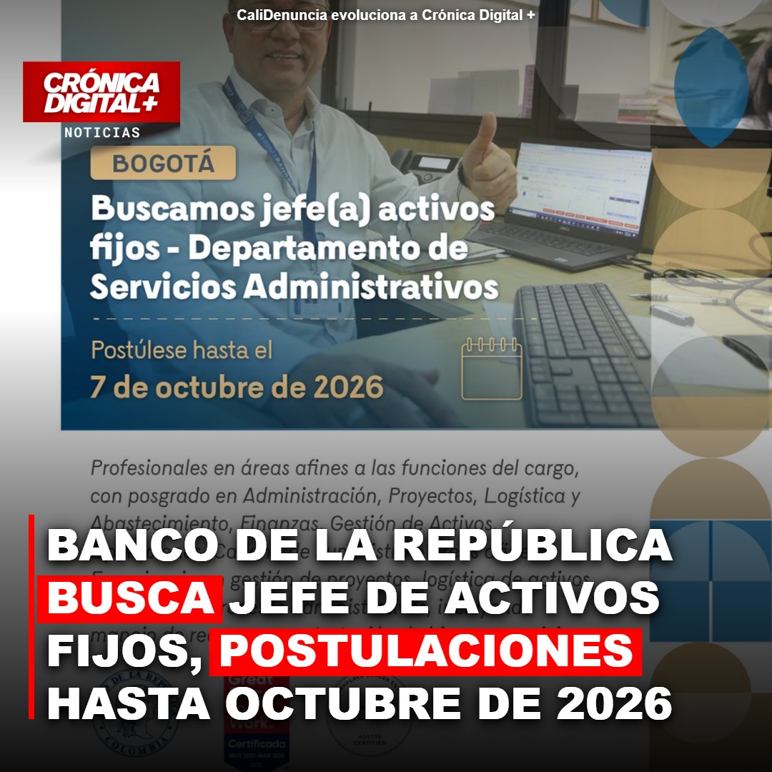 Banco de la República busca Jefe de Activos Fijos, postulaciones hasta octubre de 2026
