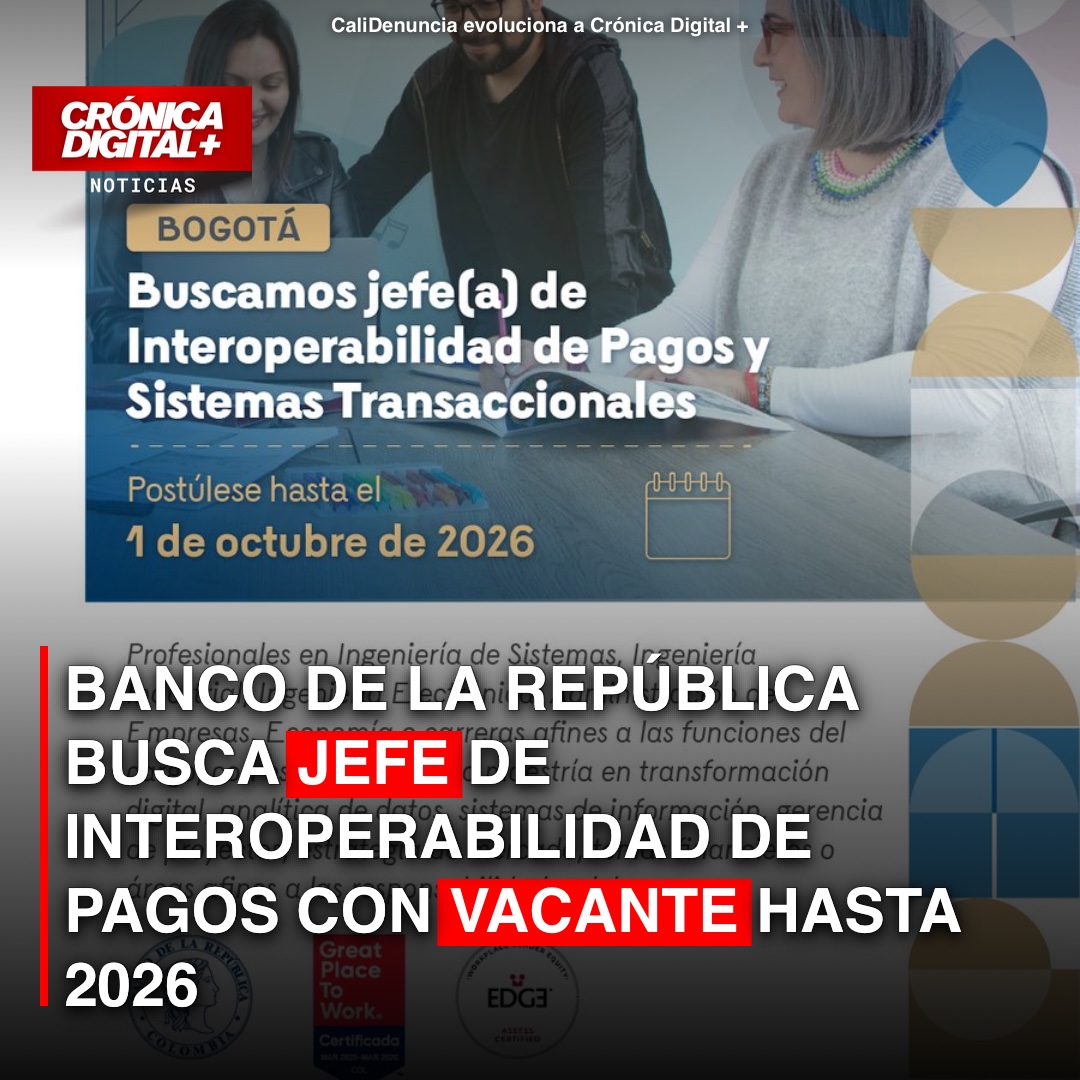 Banco de la República busca jefe de Interoperabilidad de Pagos con vacante hasta 2026