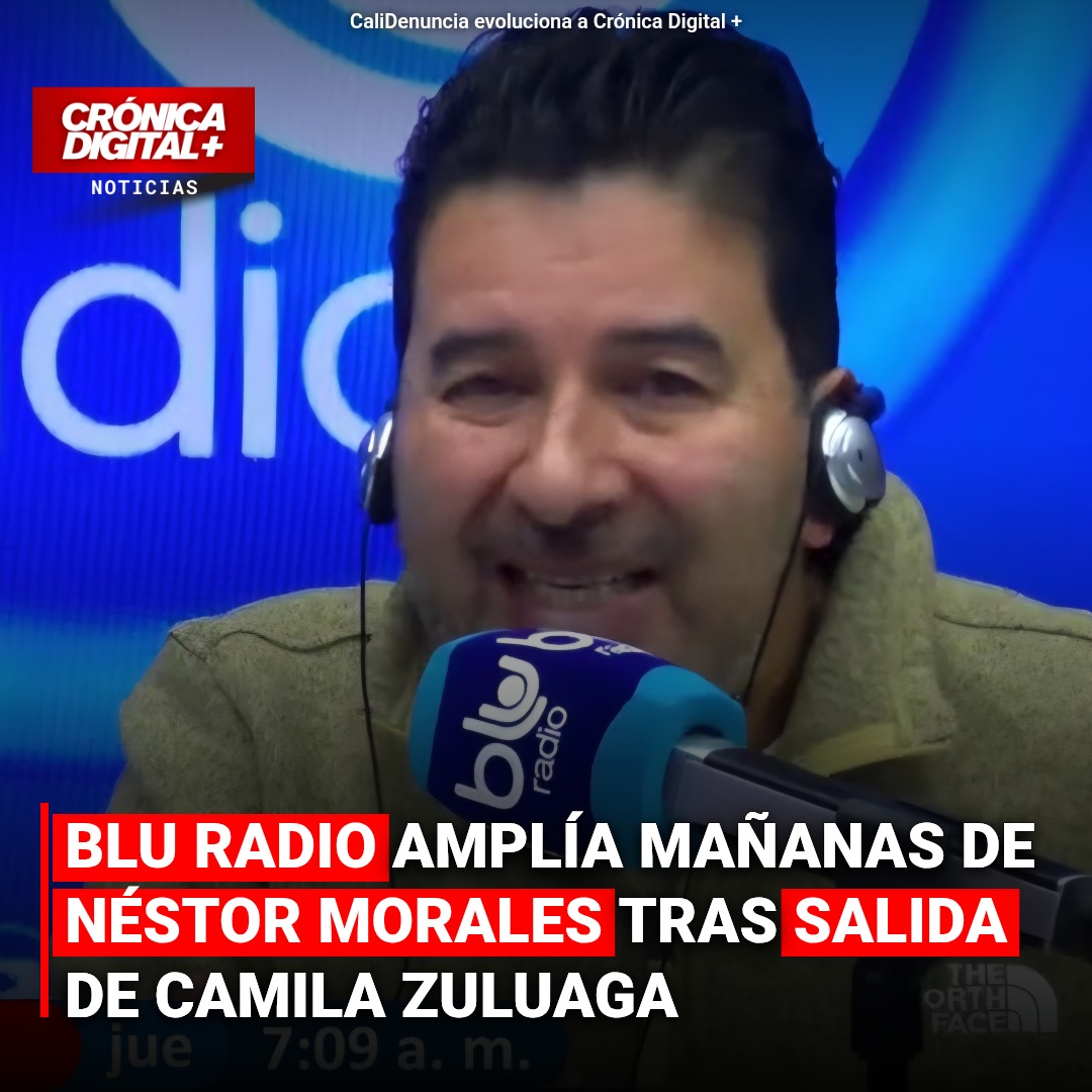 Blu Radio amplía Morales tras abrupta salida de Camila Zuluaga