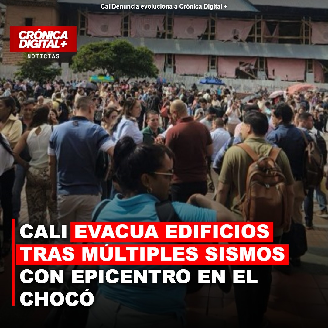 Cali Evacúa Edificios tras Sismos del Chocó: Alerta Sísmica Persiste
