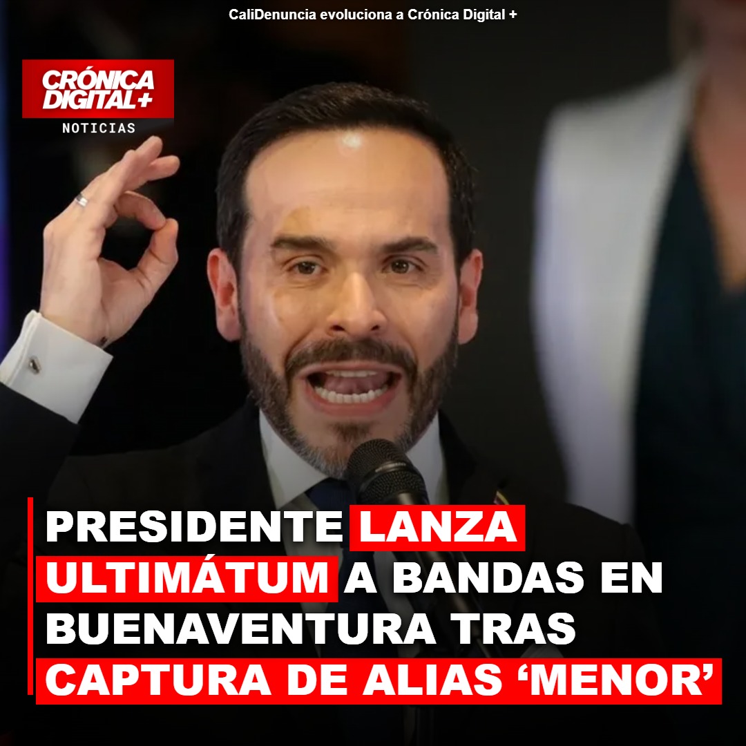 Capturan a alias ‘Menor’ en Buenaventura: Petro endurece mensaje a bandas