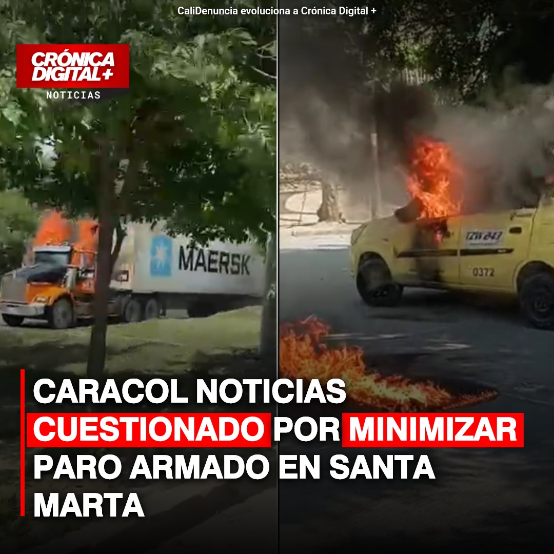 Caracol Noticias cuestionado por cobertura de paro armado en Santa Marta