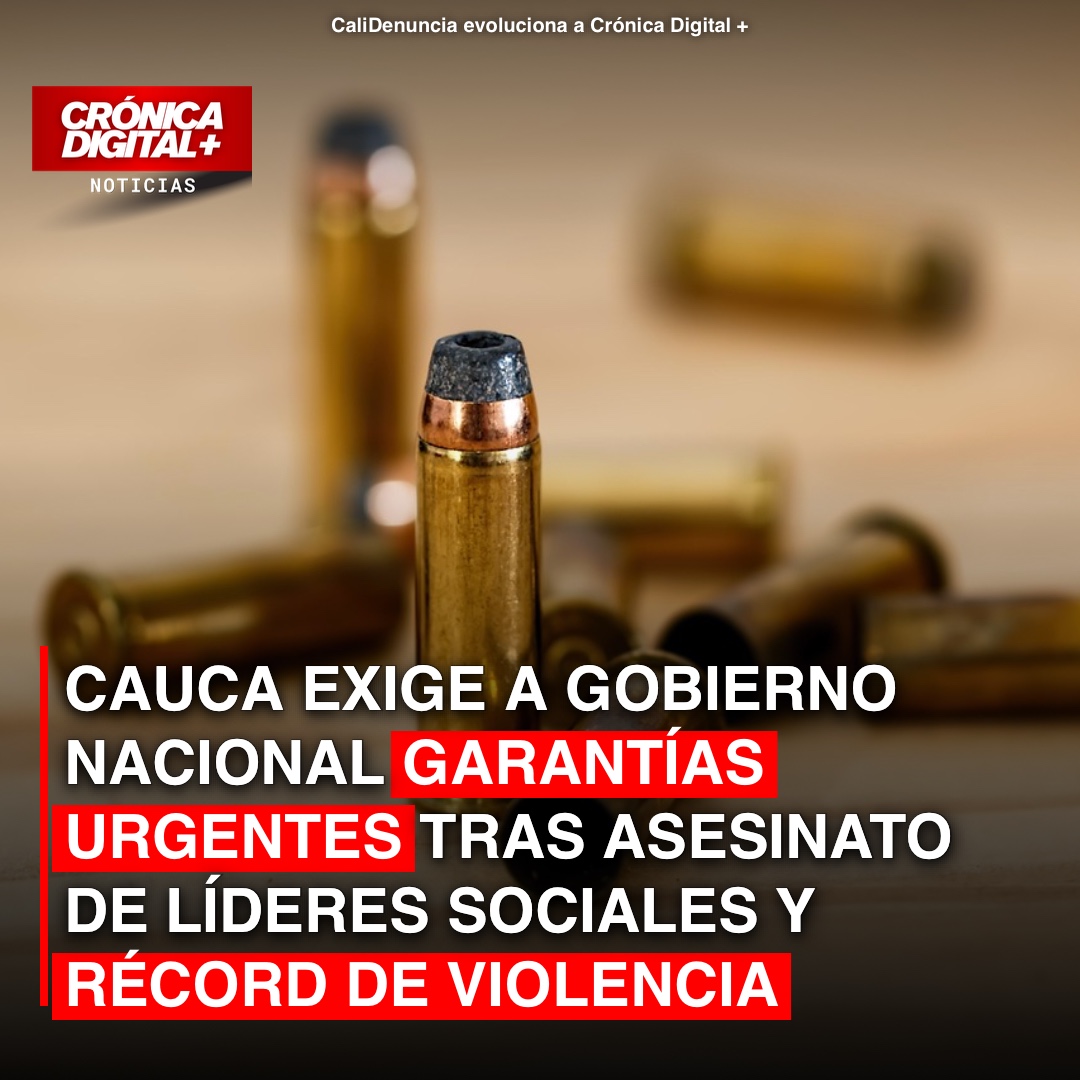 Cauca exige a Gobierno acciones urgentes tras ola de asesinatos de líderes