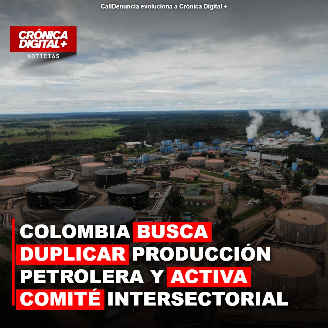 Colombia busca duplicar producción petrolera con comité intersectorial