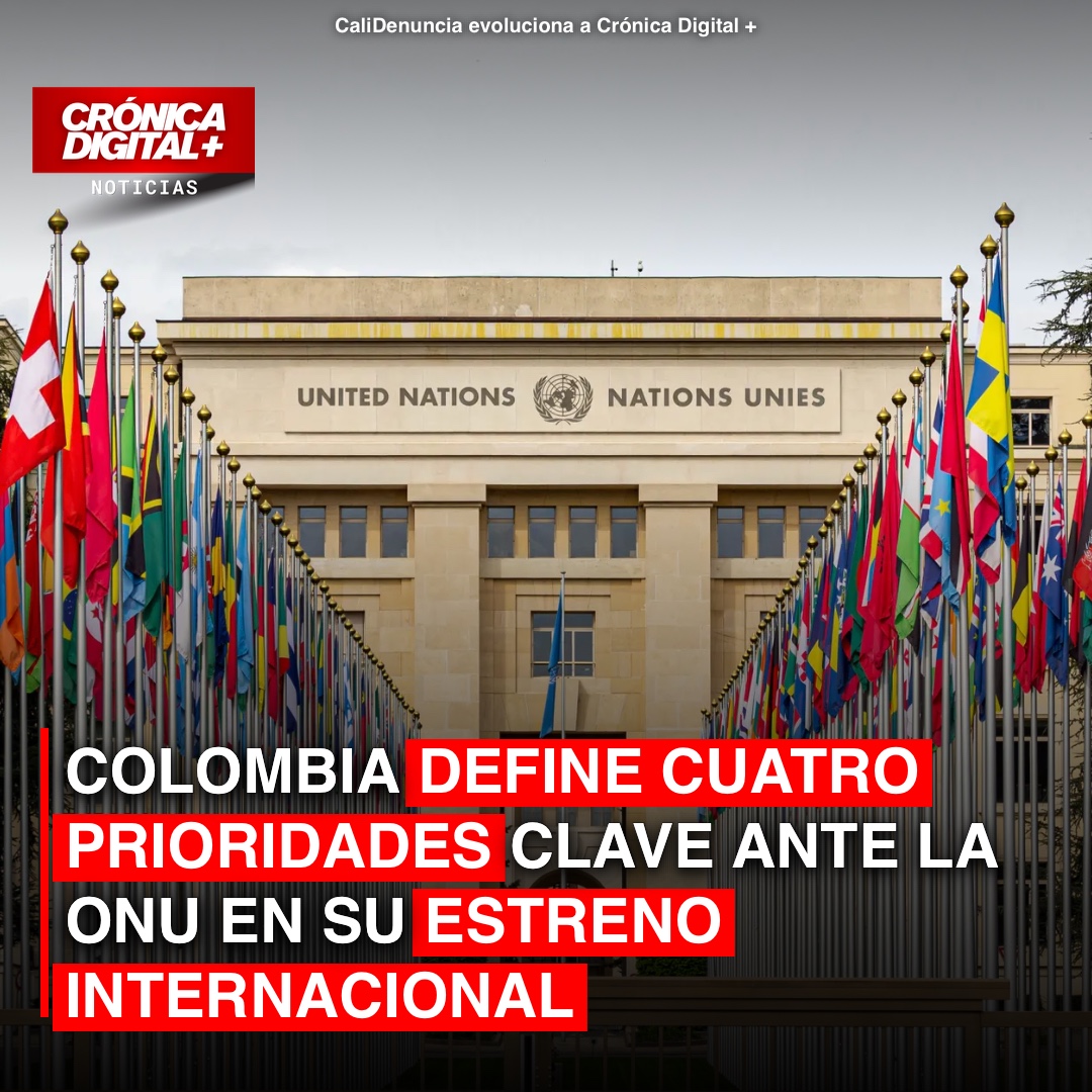 Colombia define estrategia internacional ante ONU con cuatro pilares