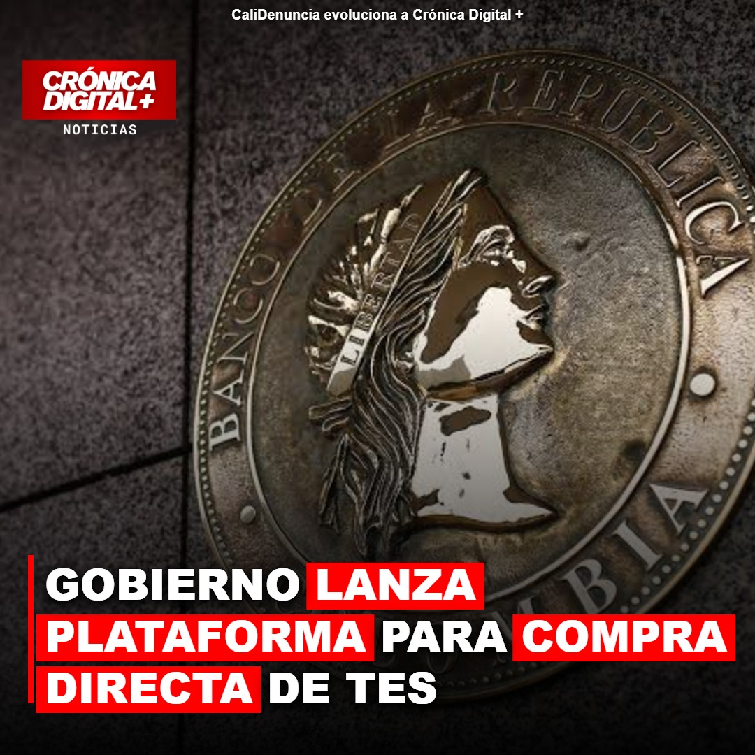 Colombia habilita compra directa de TES sin intermediarios