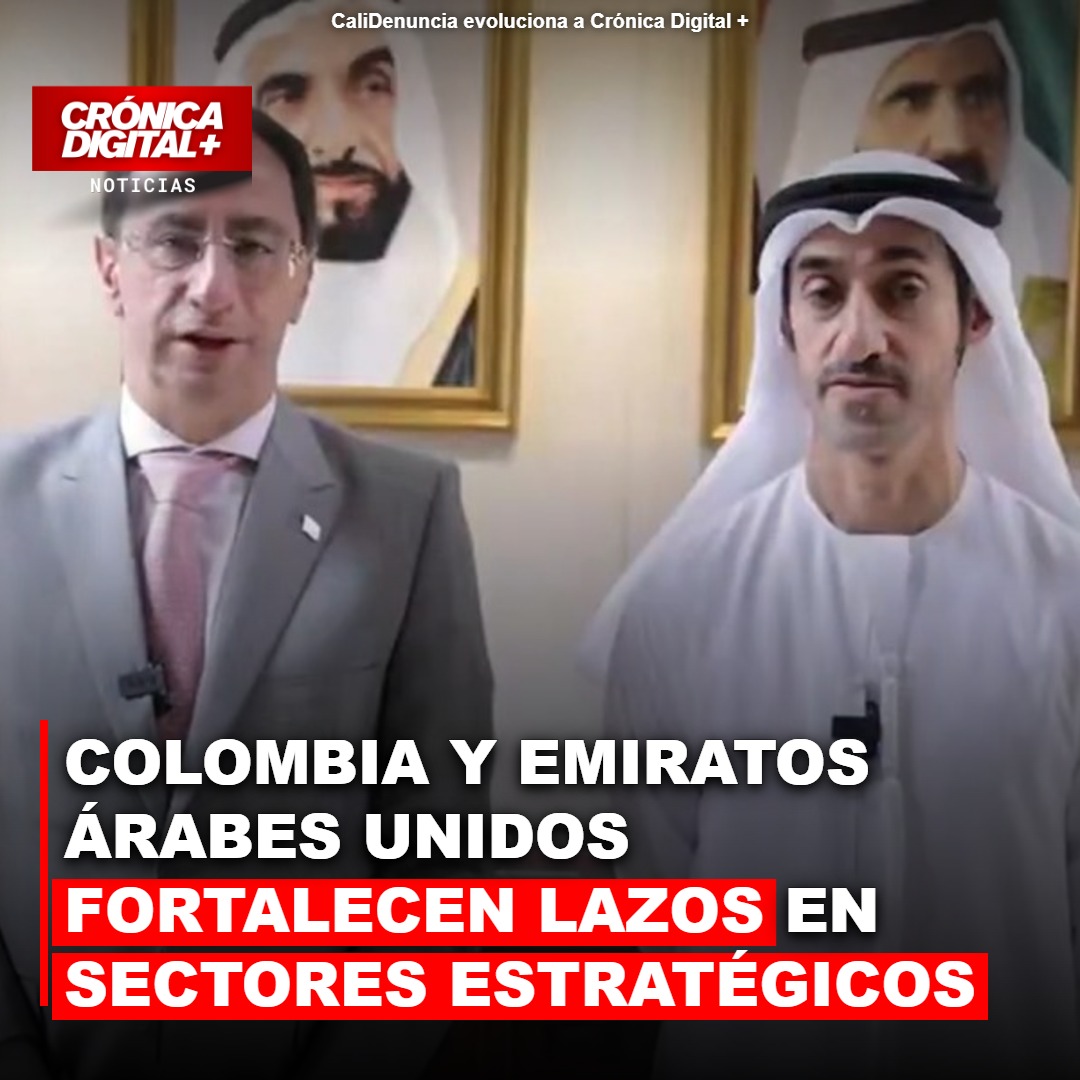 Colombia y EAU Profundizan Lazos Estratégicos en Energía e Innovación