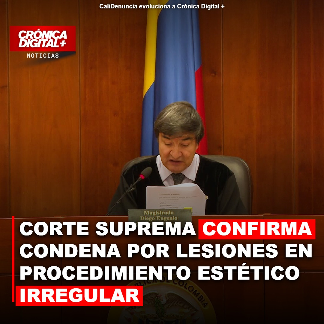 Corte Suprema confirma condena por lesiones en procedimiento estético irregular