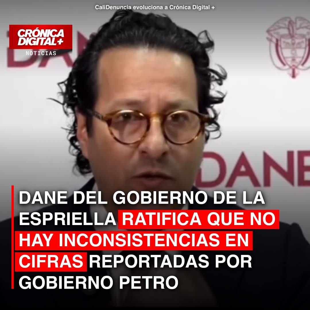 DANE ratifica solidez de cifras bajo gobierno Petro