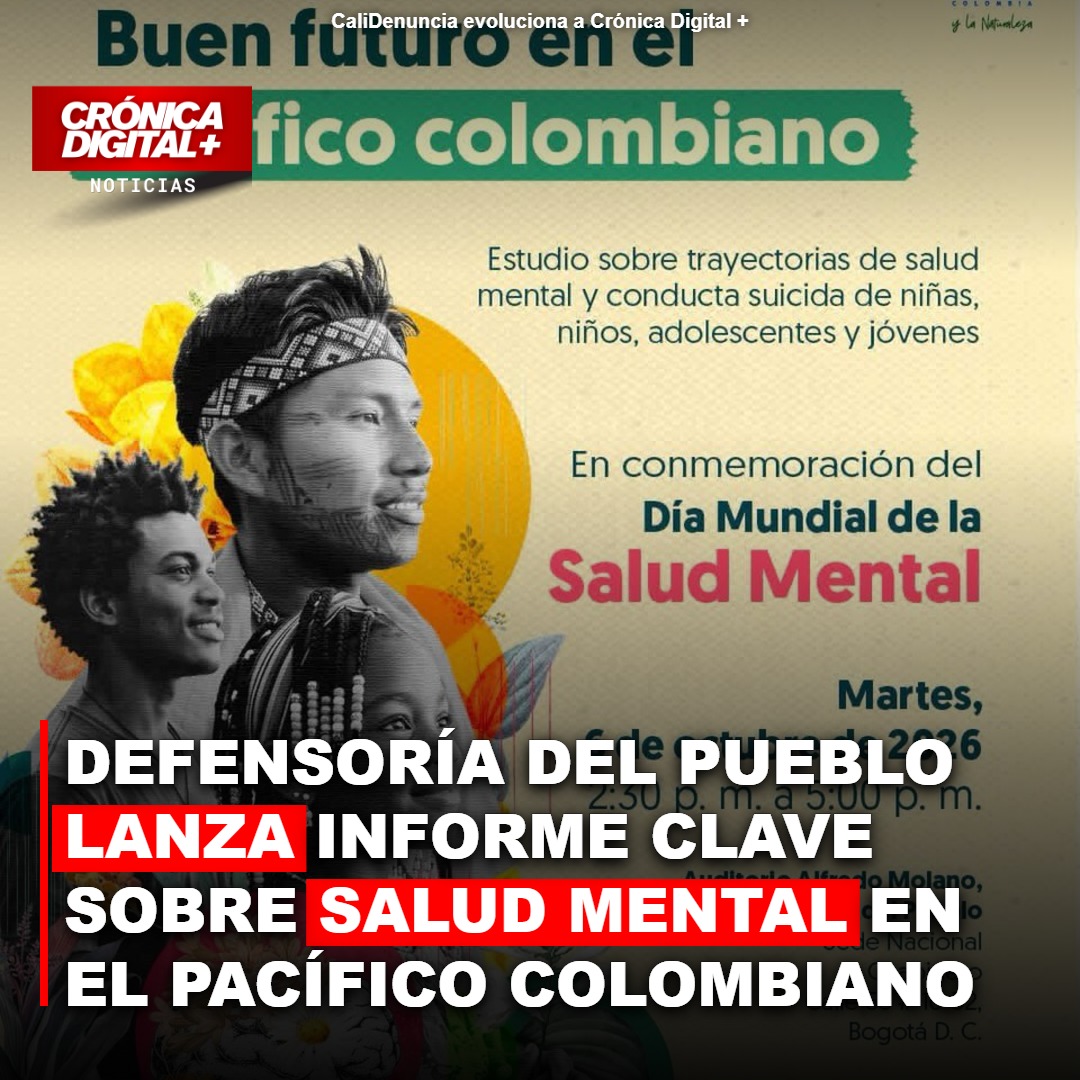 Defensoría del Pueblo lanza informe clave sobre Salud Mental en el Pacífico colombiano