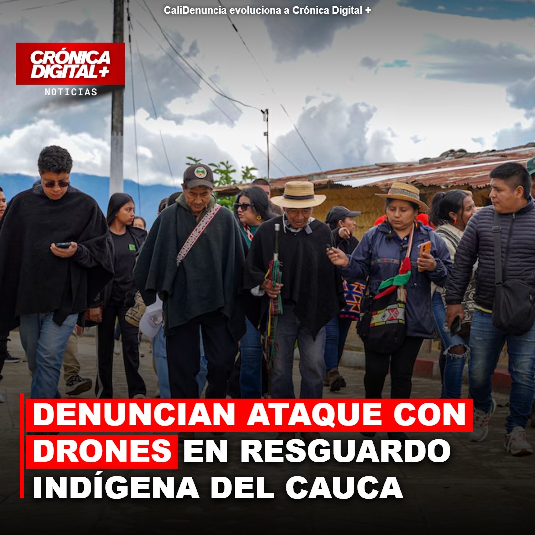 Denuncian ataque con drones en resguardo indígena del Cauca