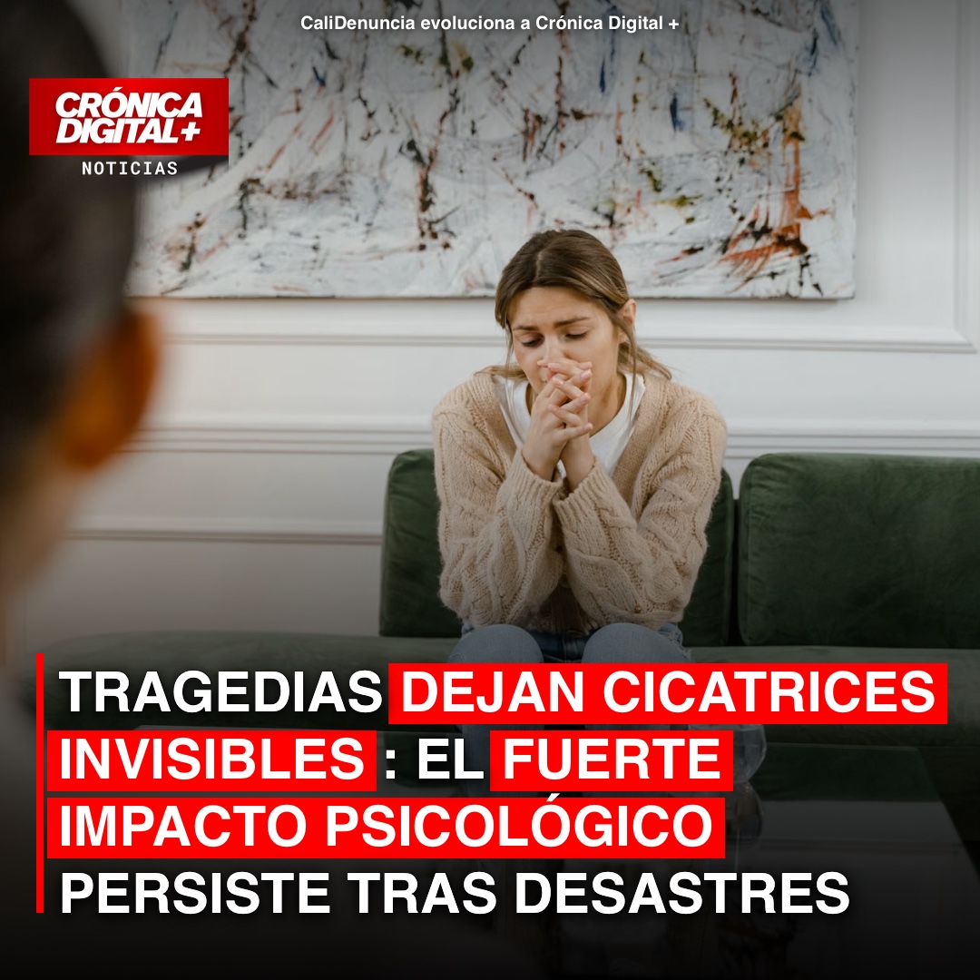 Desastres dejan huellas psicológicas profundas en Colombia y el mundo