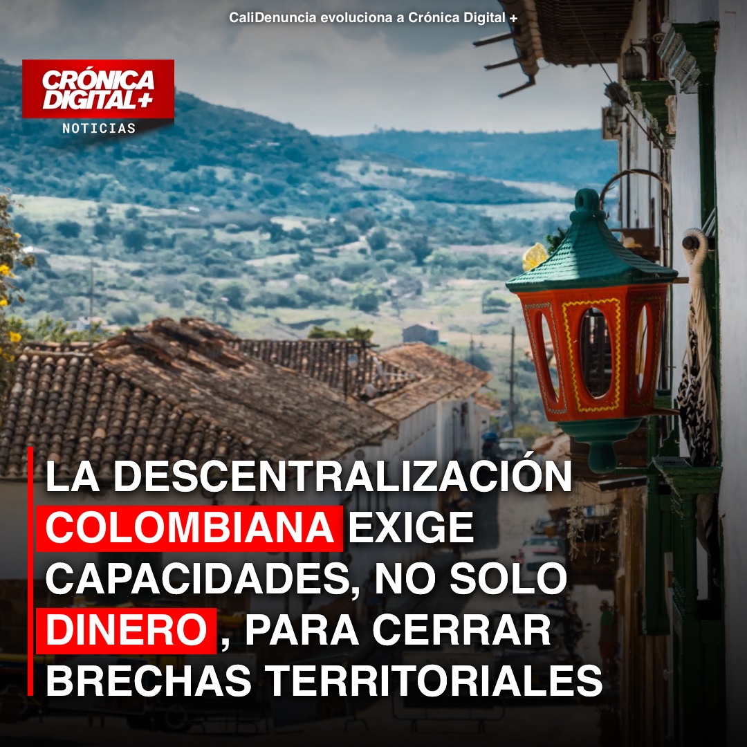 Descentralización en Colombia: Más Allá del Dinero para Cerrar Brechas