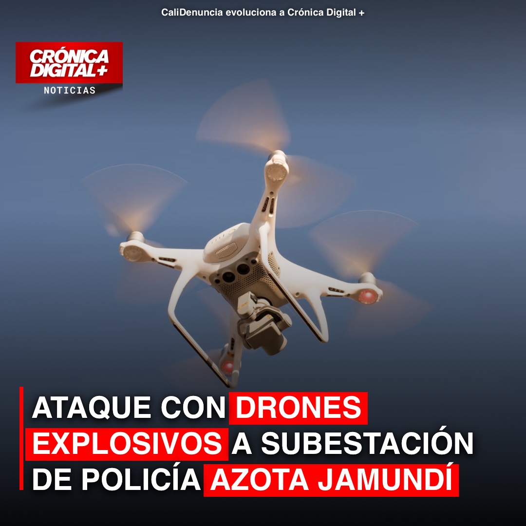 Drones explosivos azotan Jamundí en escalada de violencia en el Valle