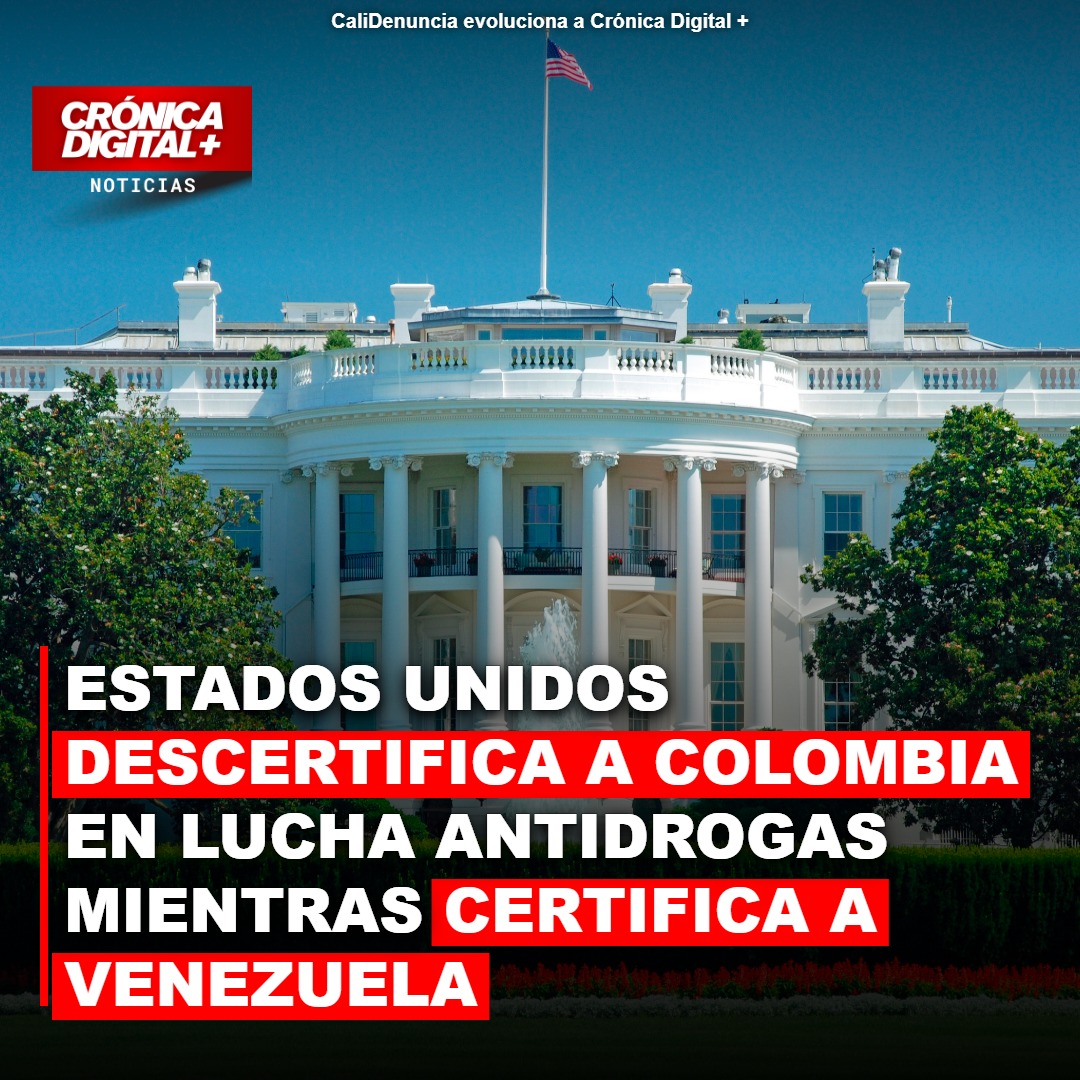 EE. UU. descertifica a Colombia y certifica a Venezuela en lucha antidrogas