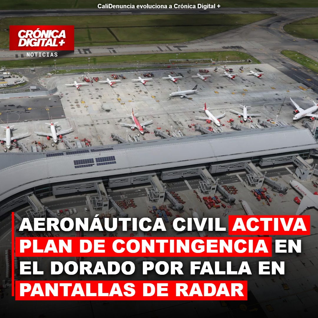 El Dorado activa contingencia aérea por falla en radares de control