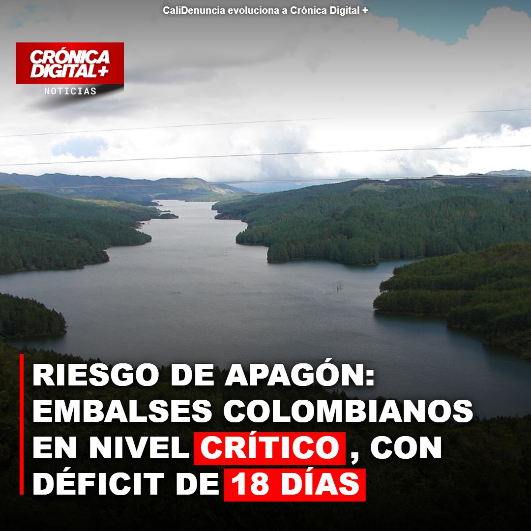 Embalses colombianos en déficit crítico: riesgo de apagón inminente