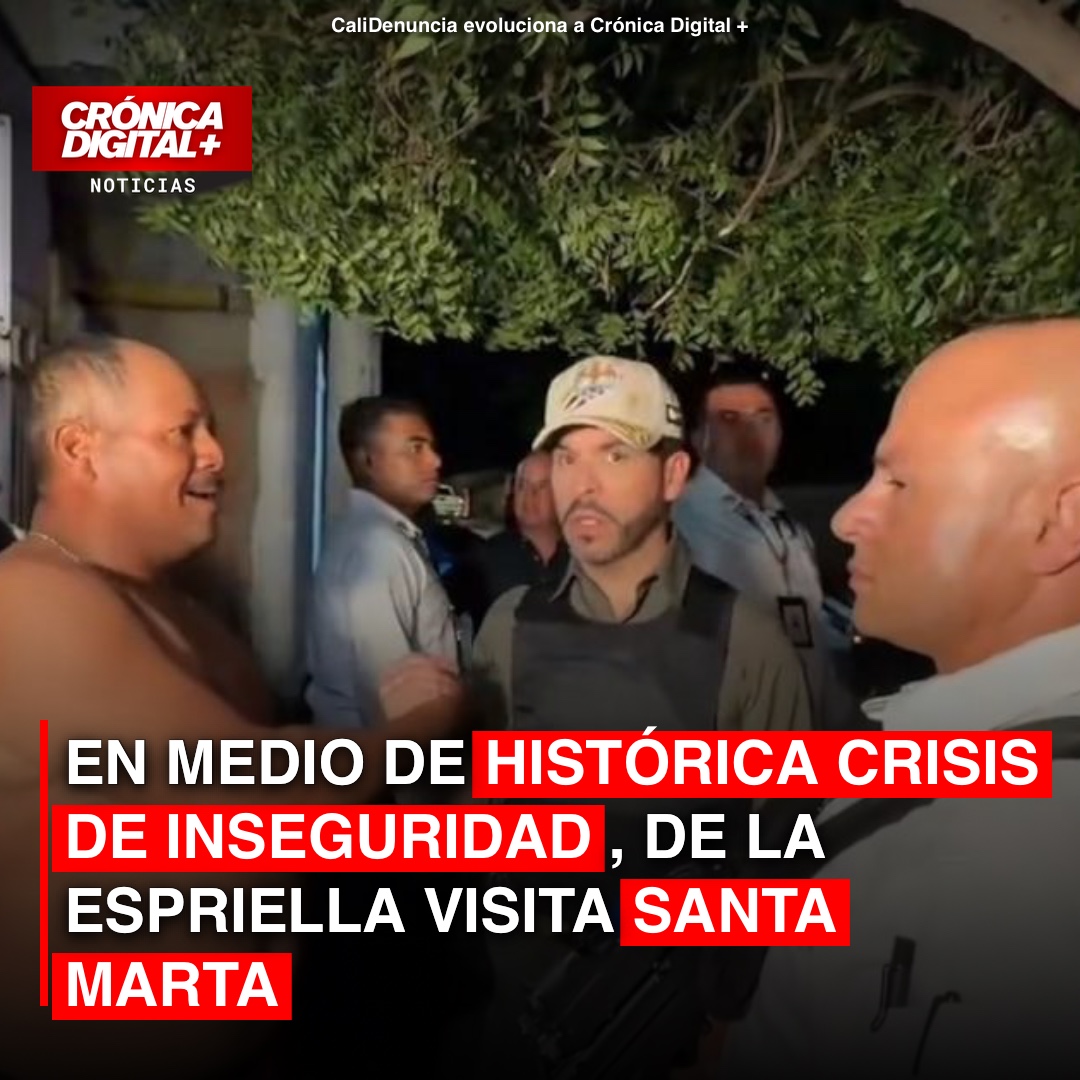 EN MEDIO DE HISTÓRICA CRISIS DE INSEGURIDAD, DE LA ESPRIELLA VISITA SANTA MARTA