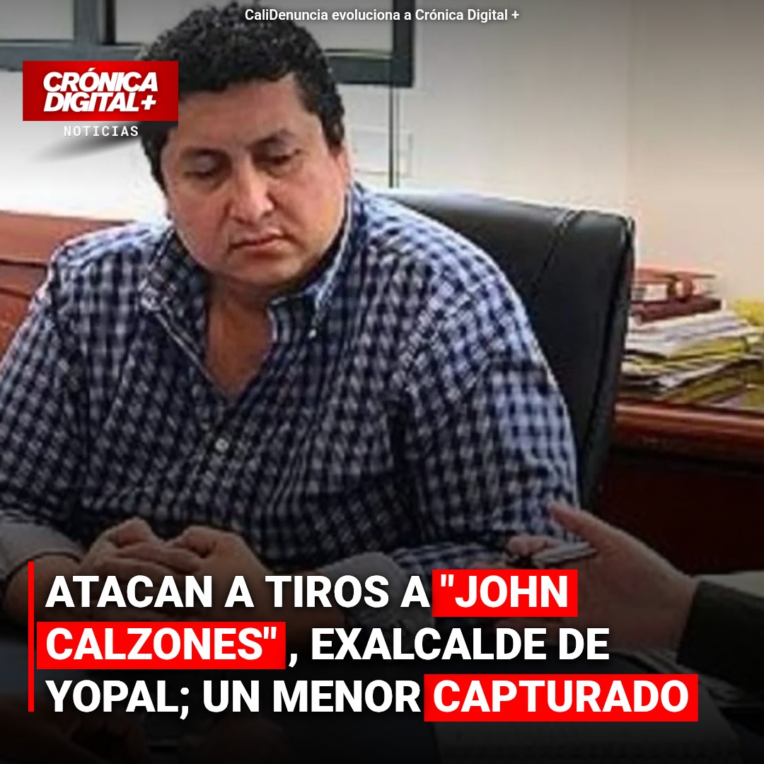 Exalcalde John Calzones, herido en ataque a tiros en Yopal