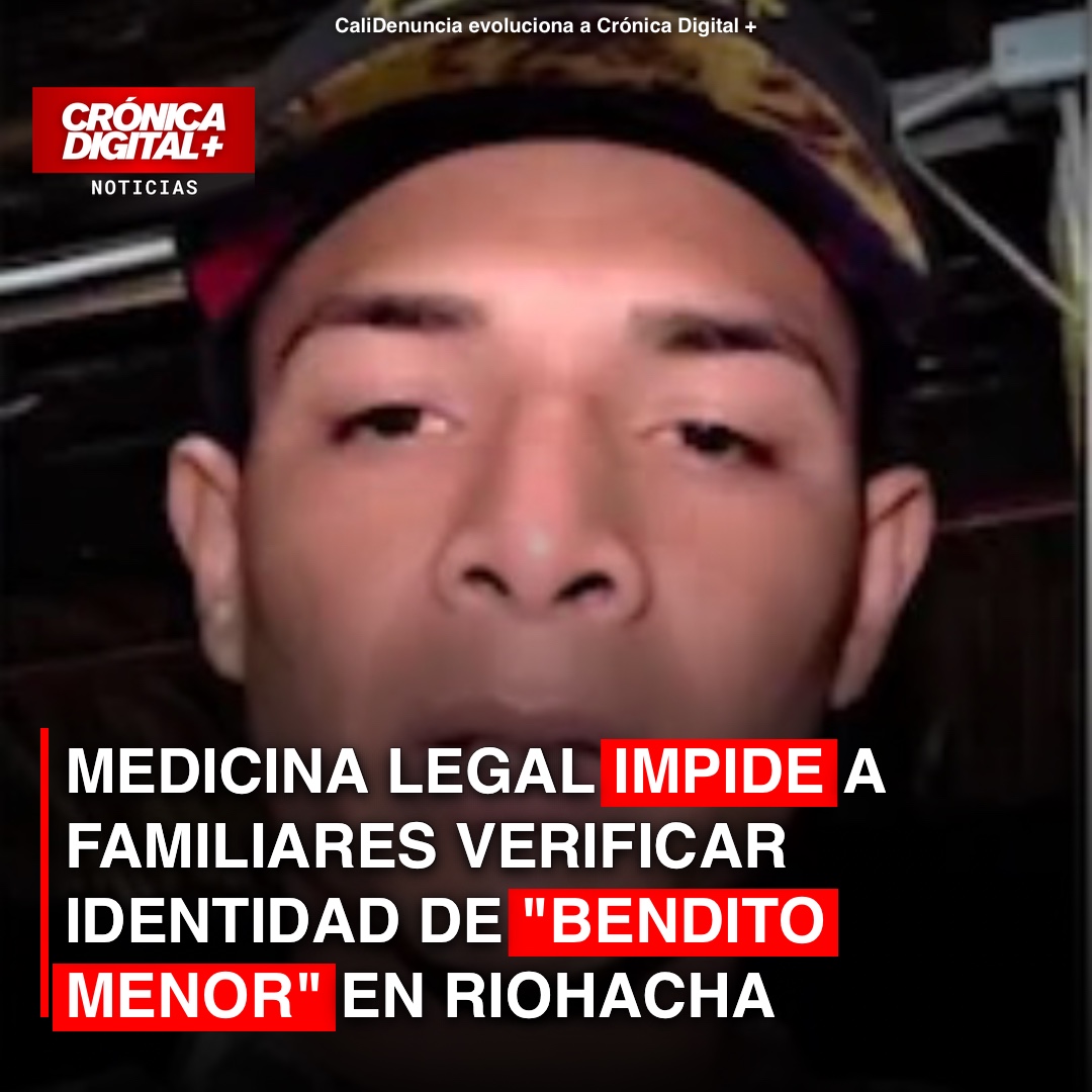 Familias denuncian trabas para identificar cuerpos de «Bendito Menor» en Riohacha