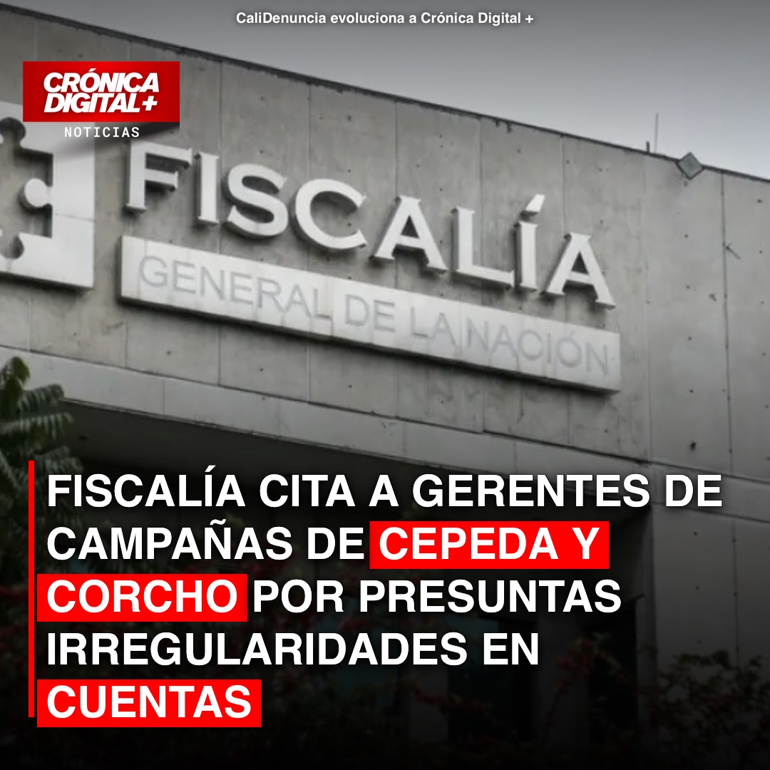 Fiscalía Cita Gerentes Campañas Cepeda y Corcho por Fondos Pacto Histórico