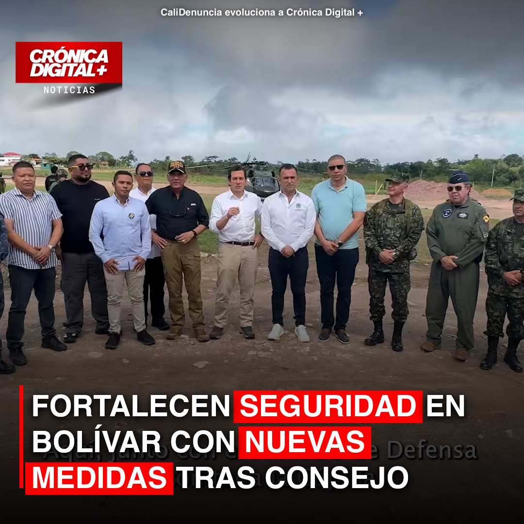 Fortalecen Seguridad en Bolívar con Nuevas medidas tras Consejo