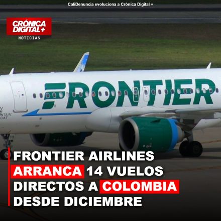 Frontier Airlines expande operaciones con 14 vuelos directos a Colombia