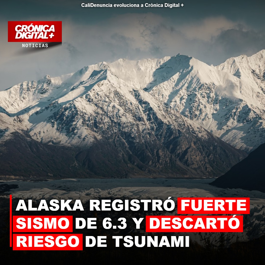 Fuerte sismo de 6.3 sacude Alaska; descartan alerta de tsunami