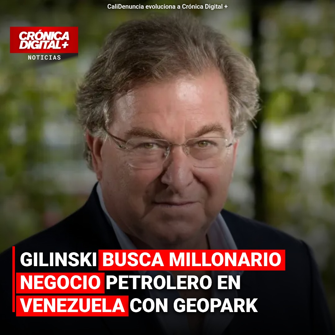 Gilinski, GeoPark: Estrategia en Orinoco para reactivar crudo venezolano
