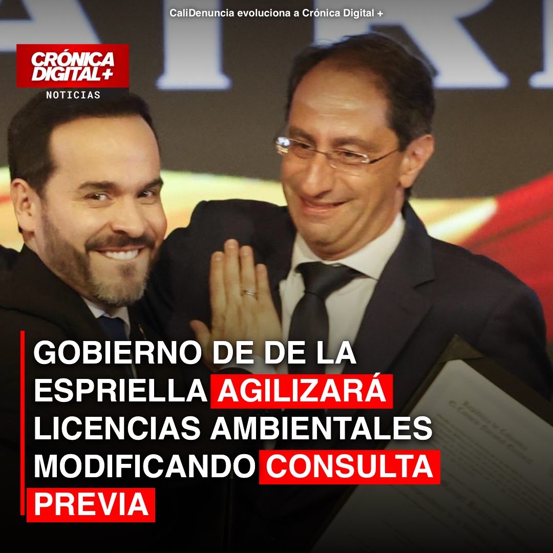 Gobierno busca acelerar licencias ambientales con consulta previa paralela