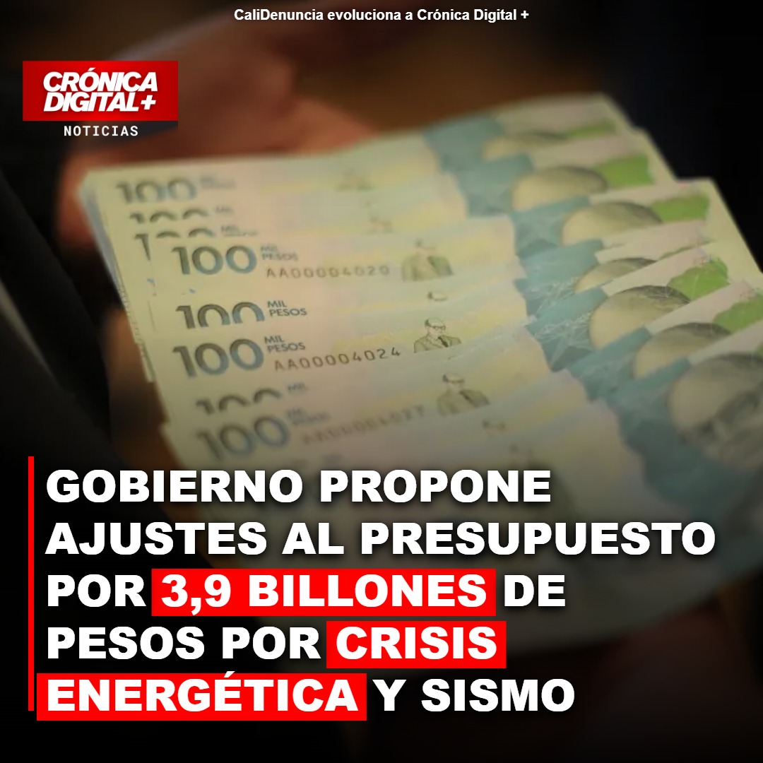 Gobierno busca ajustar el Presupuesto 2026 por COP 3,9 billones