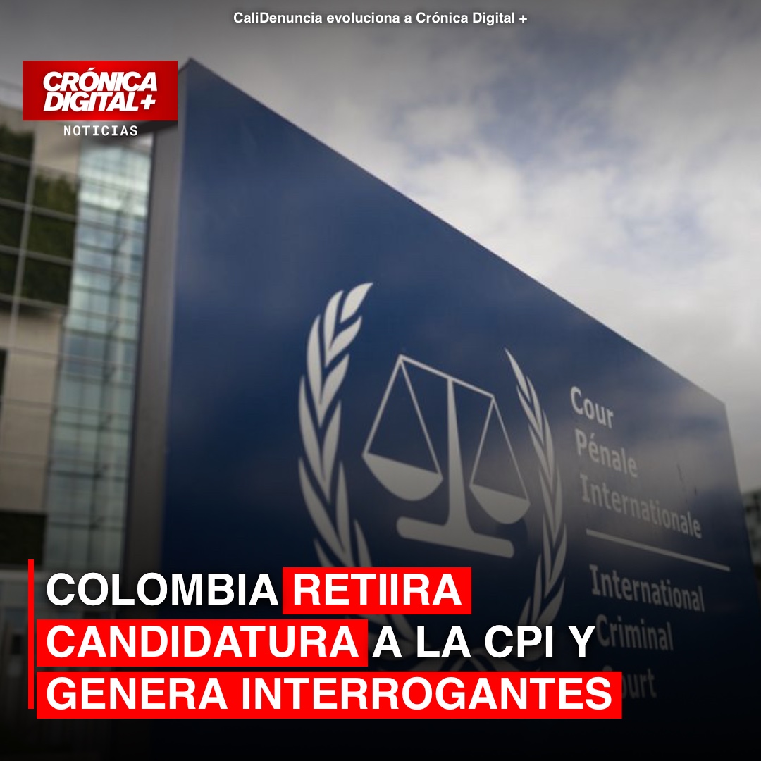 Gobierno retira candidata a CPI: dudas sobre política exterior colombiana